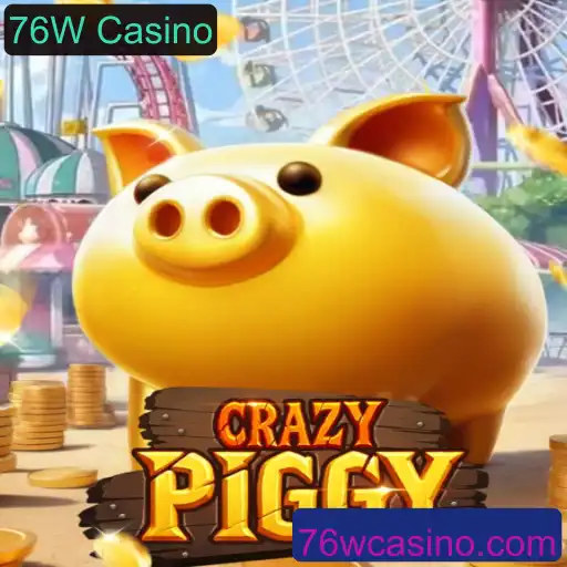Descubra o Mundo de Emoção do CrazyPiggy no 76W Casino