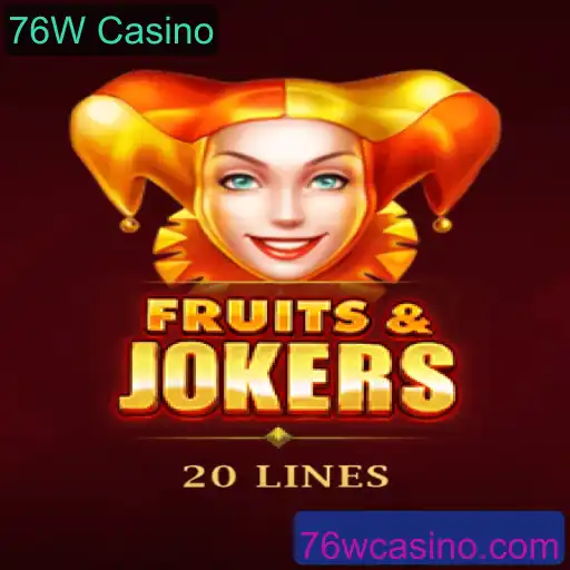 FruitsAndJokers20: Uma Jornada Emocionante no Universo 76W Casino