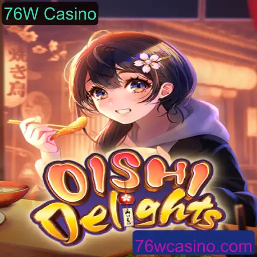 Explorando o Fascinante Mundo de OishiDelights no 76W Casino