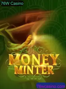 Desvendando o Jogo MoneyMinter no 76W Casino