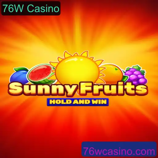 Descubra o Jogo SunnyFruits no 76W Casino